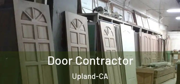  Door Contractor Upland-CA