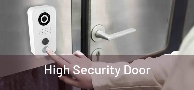 High Security Door